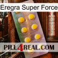 Eregra Super Force new11